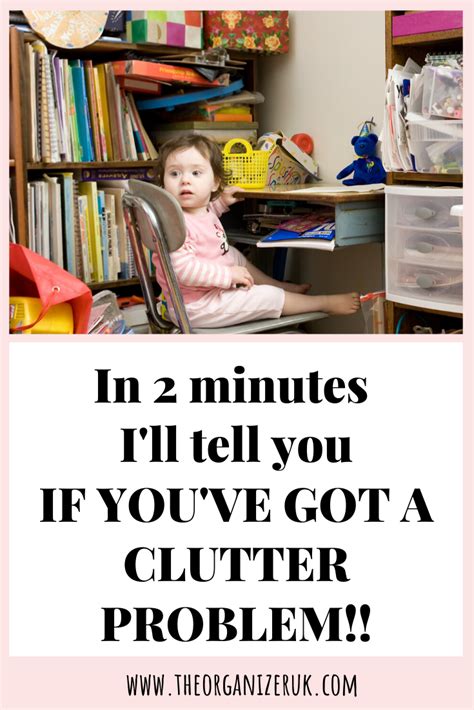 How To Tell If Youve Got A Clutter Problem Cleaningtips