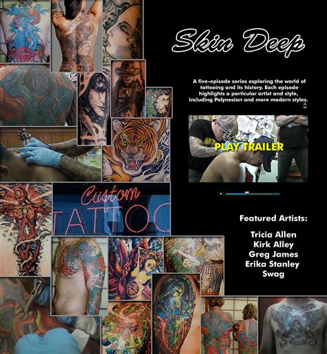 Skin Deep Tattoo Artists Series