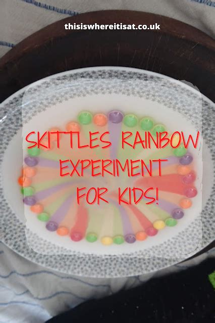 Skittles Rainbow Experiment For Kids ~ This Is Where It Is At