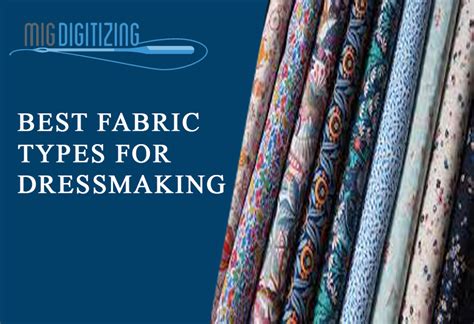 Best Fabric Types For Dressmaking