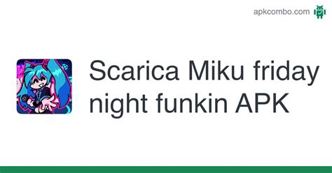 Miku Friday Night Funkin Apk Scarica Android
