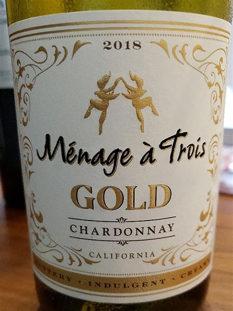 Ménage à Trois Gold Chardonnayメナージュ・ア・トロワ ゴールド Vinica 無料のワインアプリ