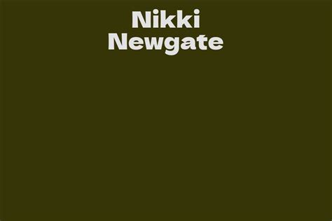 Nikki Newgate Facts Bio Career Net Worth Aidwiki