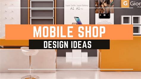 🔴 Mobile Shop Design Gallery Youtube