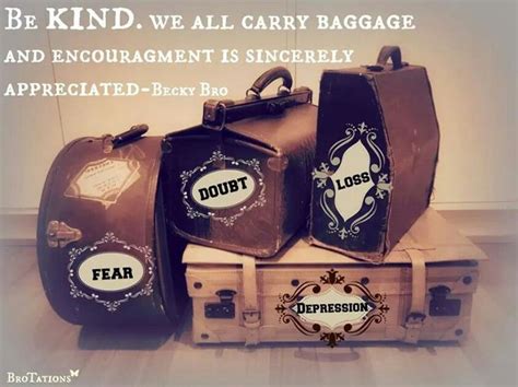 We All Have Baggage Interesting Quotes Baggage Inspirational Quotes