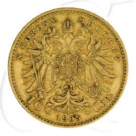 Touristisches reisen ist in österreich derzeit nicht möglich. Österreich 10 Corona Gold (3,049 gr. fein) 1905 ss Franz ...