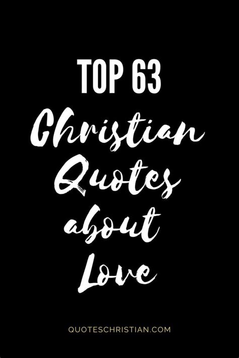 Top 60 Christian Quotes About Love