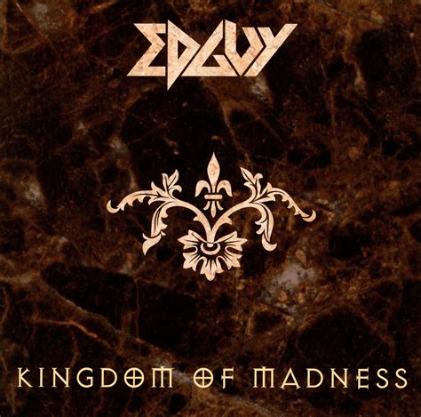 Kingdom Of Madness By Edguy Power Metal Bands Metal Bands Power Metal