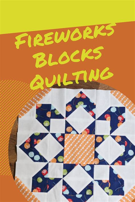 Fireworks Blocks Quilting Quilt Blocks Quilts Quilting Crafts