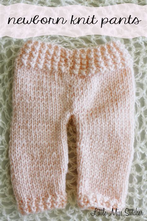 Little Miss Stitcher Newborn Knit Pants Free Pattern Baby Stricken