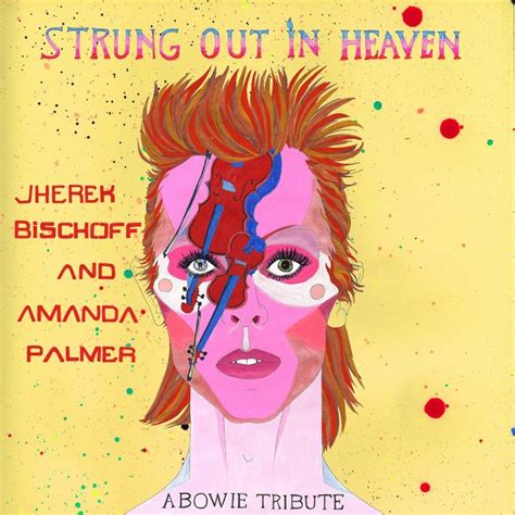 Hear Strung Out In Heaven A Gorgeous Tribute To David Bowie By Amanda