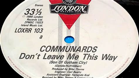 The Communards Dont Leave Me This Way Extended Mix Youtube