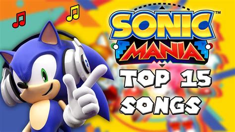 The Best Sonic Mania Music My Top 15 Sonic Mania Songs Youtube
