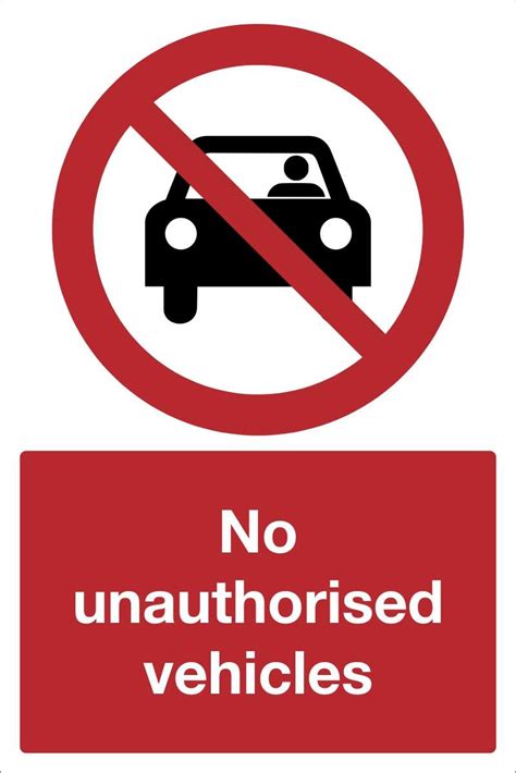 No Unauthorised Vehicles Sign Sign Shop Ireland Css Signs