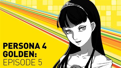 Lets Play Persona 4 Golden Episode 5 Saving Yukiko Youtube