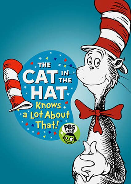 Is The Cat In The Hat Knows A Lot About That On Netflix Where To Watch The Series New On