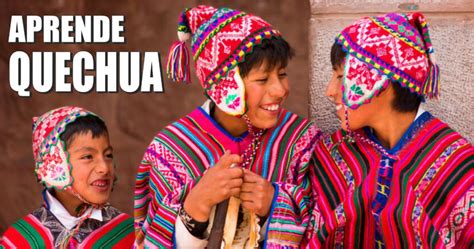 Xiii Clase Gratuita De Quechua