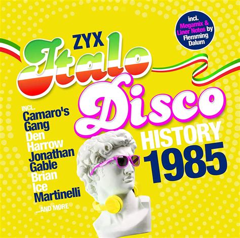 Zyx Italo Disco History 1985 Uk Cds And Vinyl
