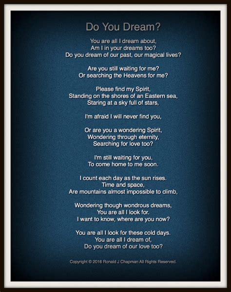 Do You Dream Poem By Ronald Chapman Poem Hunter