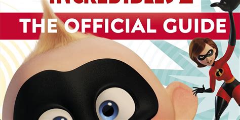 Incredibles 2 The Official Guide Review