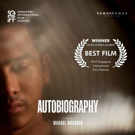 Gak Menang Di Ffi Autobiography Jadi Film Terbaik Di Festival Singapura Dan Jaff