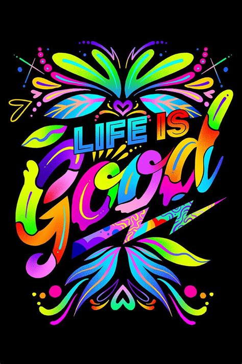Life Is Good 2018 Graffiti Illustration Graffiti Art Letters