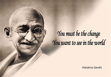 Mahatma Gandhi Quotes Au Personal Development To