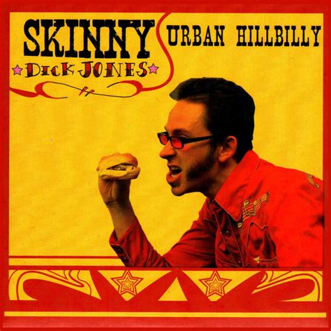 Urban Hillbilly Album By Skinny Dick Jones Spotify