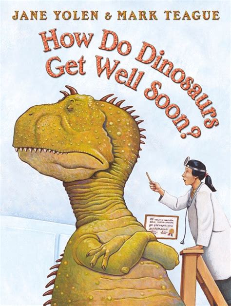 How Do Dinosaurs Get Well Soon Scholastic International