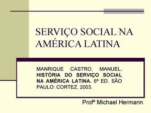 Calam O Servi O Social Na Am Rica Latina