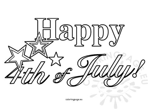 4th of july coloring pages that parents and teachers can customize and print for kids. Independence day image Happy fourth of July - Coloring Page