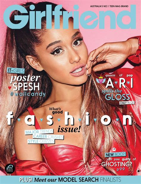 Ariana Grande Girlfriend Magazine Australia October 2016 Issue • Celebmafia