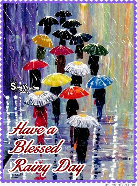 Pin By Nanas 7 On Days Of The Week Good Morning Greetings Rainy Day