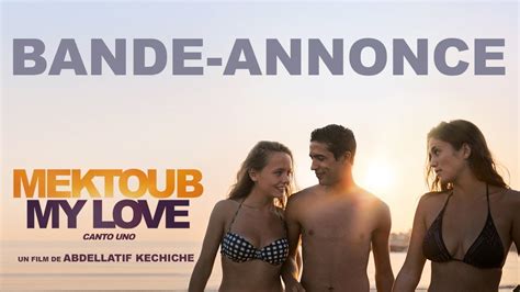 Mektoub My Love Canto Uno Bande Annonce Officielle HD YouTube