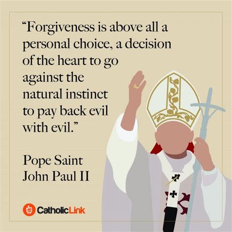 The Choice To Forgive St John Paul Ii Catholic Link