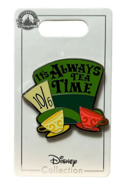 Disney Mad Hatter Hat Enamel Flair Pin Its Always Tea Time Alice In