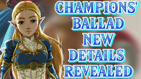 new details on breath of the wild the champions ballad dlc youtube