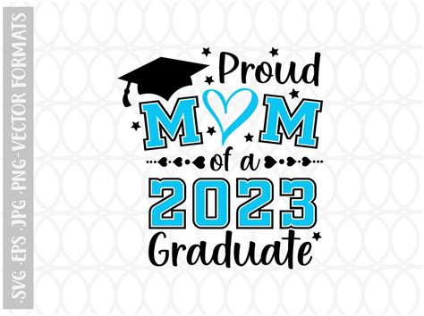 Proud Mom Of A 2023 Graduate Svg Graduation Svg Bundle Etsy New Zealand