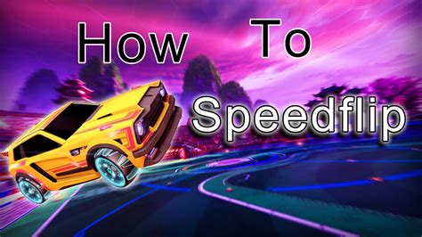 How To Speedflip For Beginners Rocket League Youtube