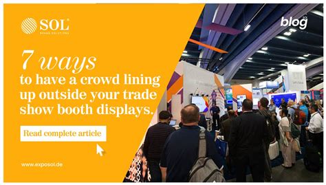 How To Increase Foot Traffic To Your Trade Booth Displays