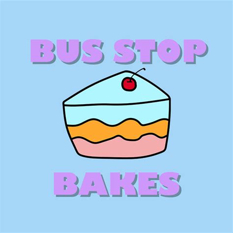 Bus Stop Bakes