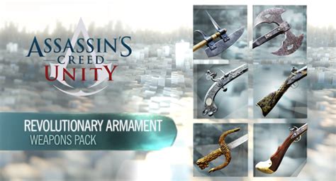 Assassin S Creed Unity Revolutionary Armaments Pack DLC 1 GAMESLOAD