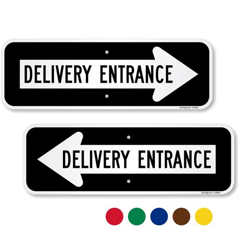 Delivery Entrance Right Directional Arrow Sign Sku K 0459 R