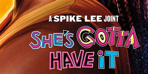 She’s Gotta Have It Season 2 Video And Poster Confirm May Premiere Date