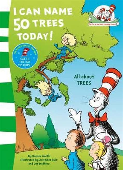I Can Name 50 Trees Today Green Spine Dr Seuss The Bookshop