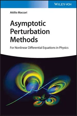 PDF Asymptotic Perturbation Methods By Attilio Maccari EBook Perlego