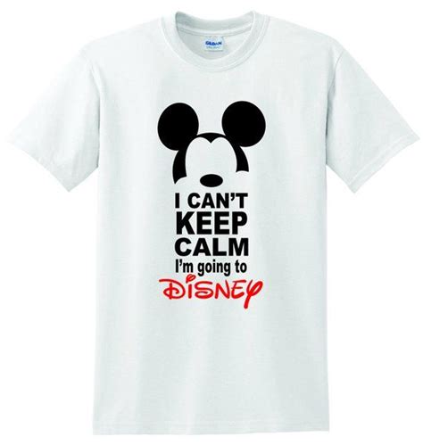 Mickey Keep Calm Im Going To Disney Shirt Etsy Womens Disney