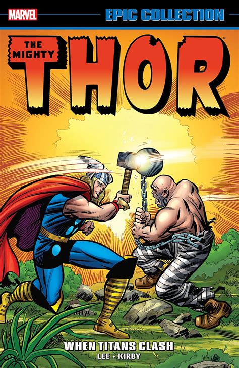 Epic Collection Thor Vol 1 2 Marvel Wiki Fandom