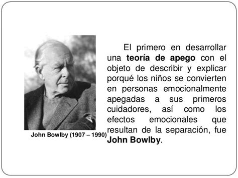 Teoría Del Apego J Bowlby