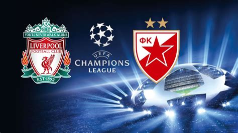 Champions League Liverpool Vs Red Star Belgrade 24102018